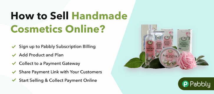 How to Sell Handmade Cosmetics Online