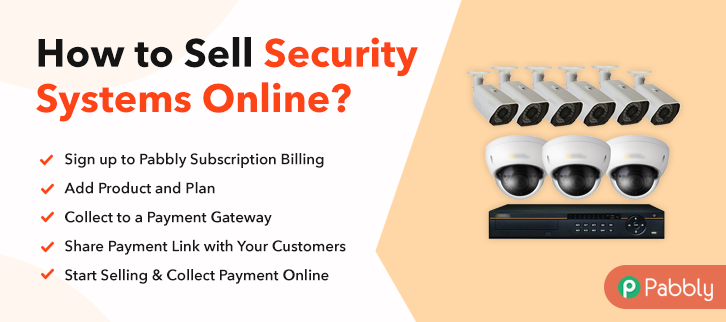 How to Sell Security Systems Online