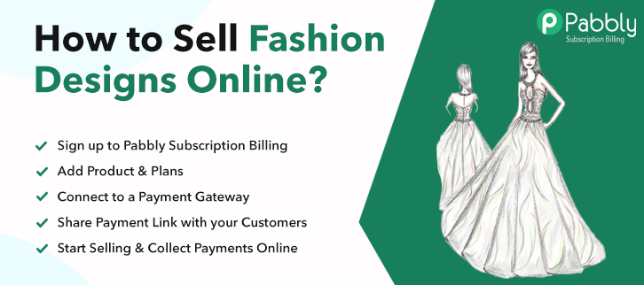 How to Sell Fashion Designs Online