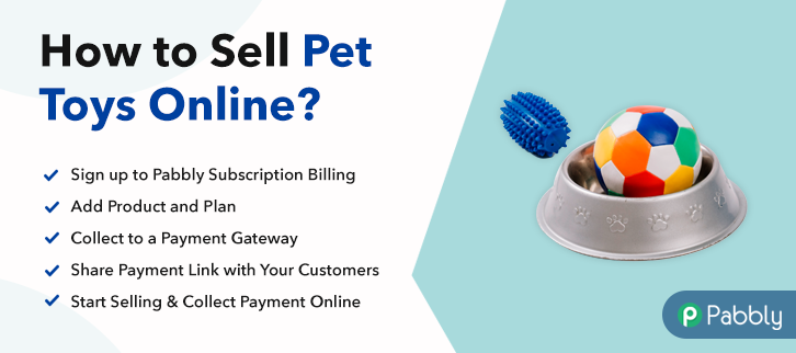 How to Sell Pet Toys Online
