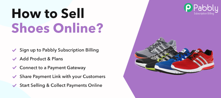How to Sell Shoes Online | Step by Step 