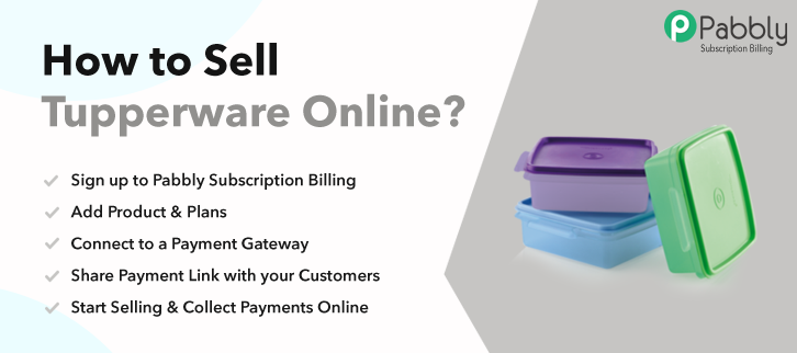 How to Sell Tupperware Online | Step by Step (Free Method) |