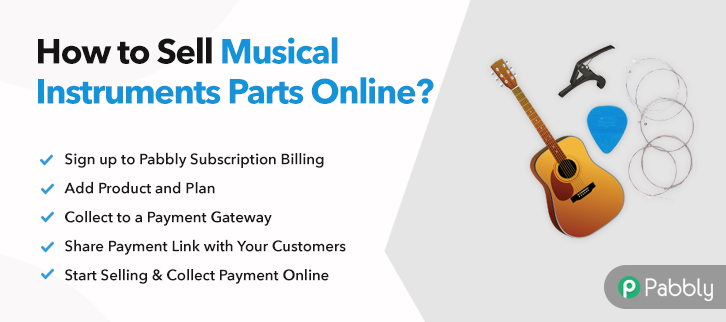 How to Sell Musical Instrument Parts Online