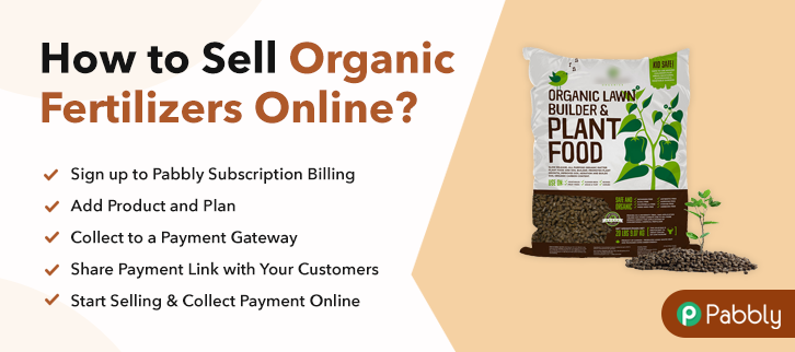 How to Sell Organic Fertilizers Online