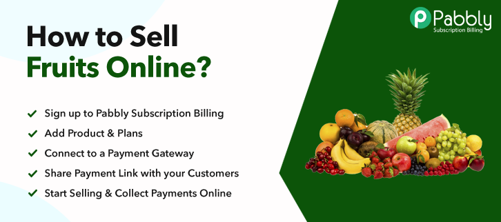 How to Sell Fruits Online