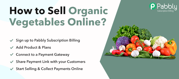 How to Sell Organic Vegetables Online