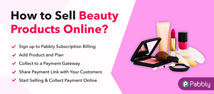 How to Sell Beauty Products Online
