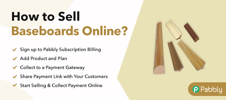 How to Sell Baseboards Online