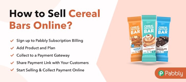 How to Sell Cereal Bars Online