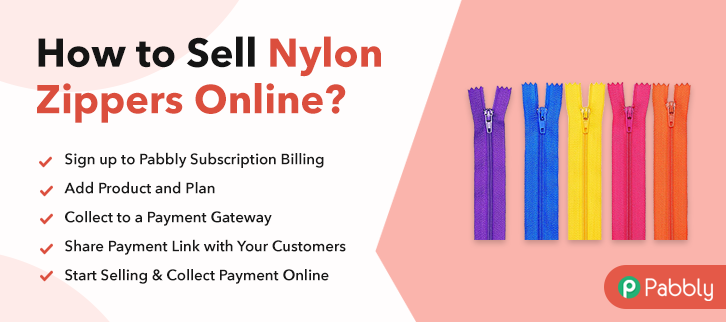 How to Sell Nylon Zippers Online