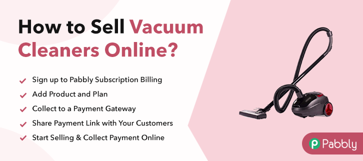 How to Sell Vacuum Cleaners Online
