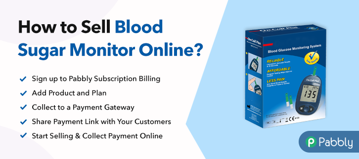 How to Sell Blood Sugar Monitors Online