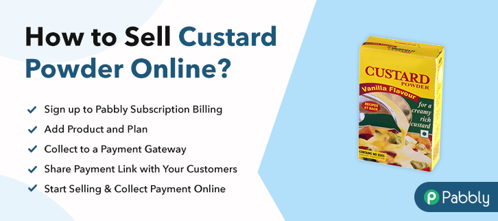 How to Sell Custard Powder Online