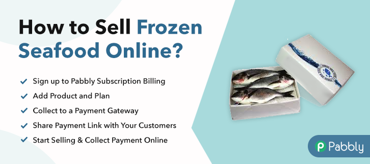 How to Sell Frozen Seafood Online