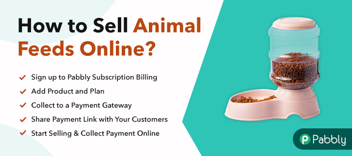 How to Sell Animal Feeds Online