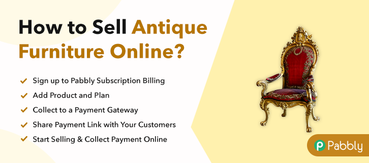 How to Sell Antique Furniture Online