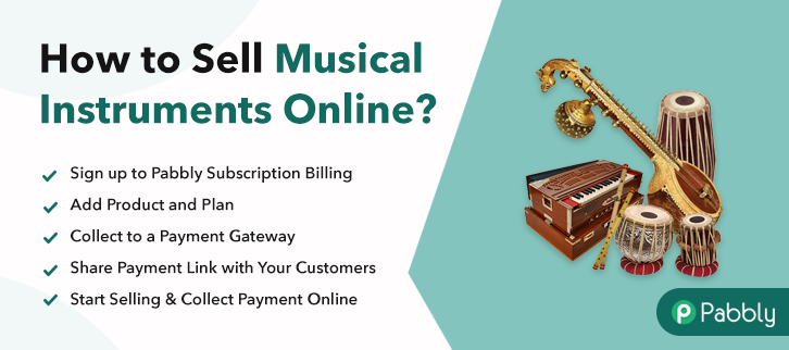 How to Sell Musical Instruments Online