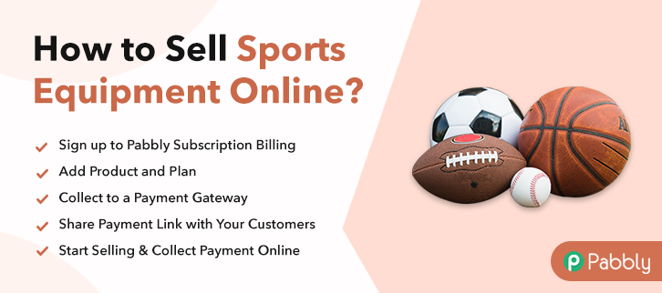 How to Sell Sports Equipments Online