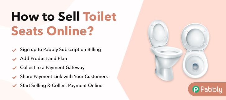 How to Sell Toilet Seats Online