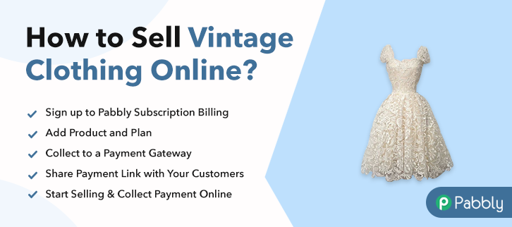 How to Sell Vintage Clothing Online