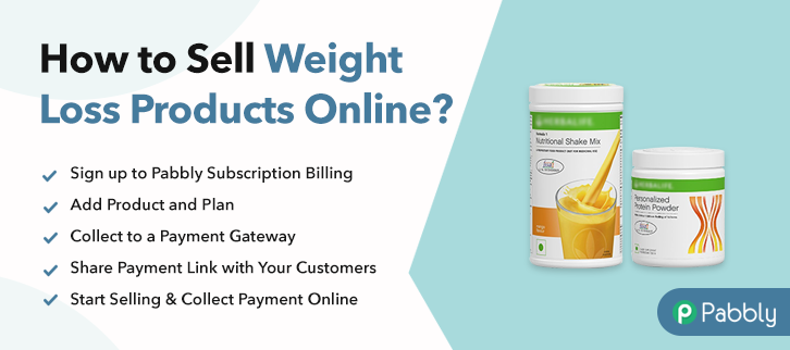 How to Sell Weight Loss Products Online