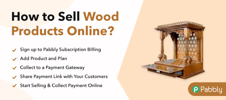 How to Sell Wood Products Online