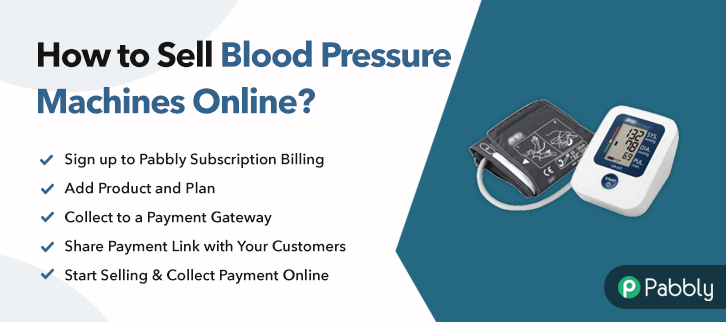How to Sell Blood Pressure Machines Online