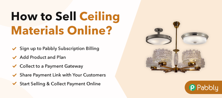 How to Sell Ceiling Materials Online