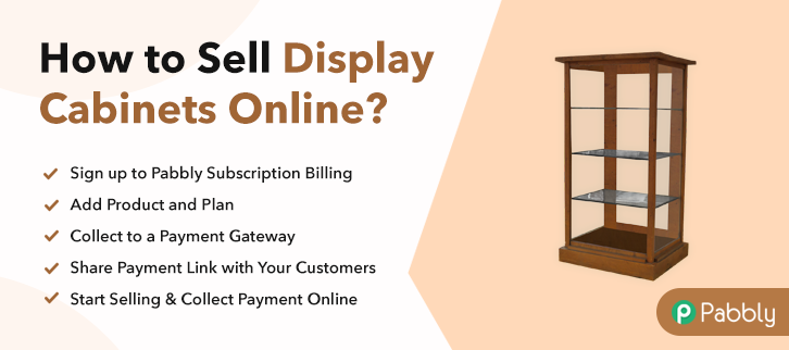 How to Sell Display Cabinets Online
