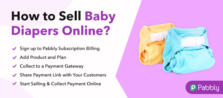 How to Sell Baby Diapers Online