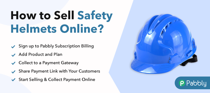 How to Sell Safety Helmets Online