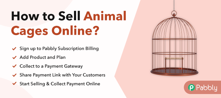 How to Sell Animal Cages Online