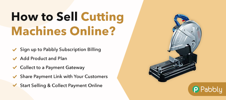 How to Sell Cutting Machines Online