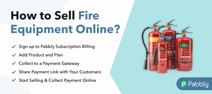 How to Sell Fire Equipment Online