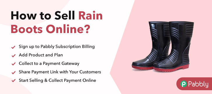 How to Sell Rain Boots Online