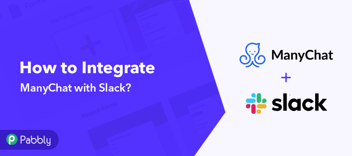 Integrate ManyChat with Slack