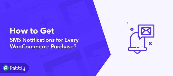 How to get SMS Notifications for Every WooCommerce Purchase