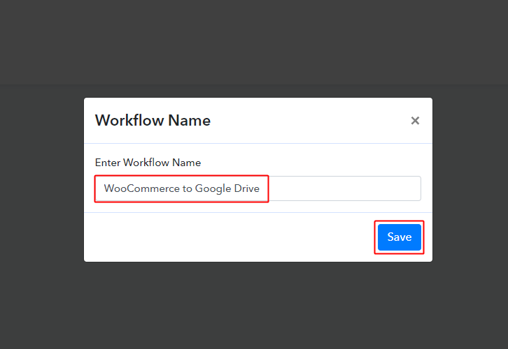 Create Workflow WooCommerce to Google Drive