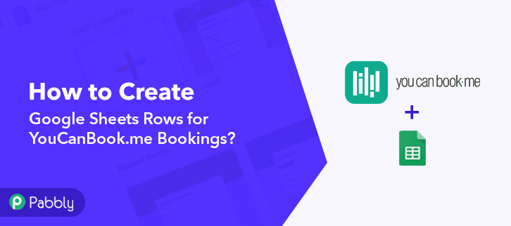 How to Create Google Sheets Rows for YouCanBook.me Bookings