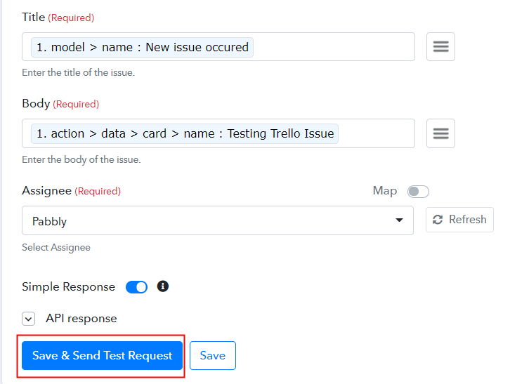 save and Send Test Request