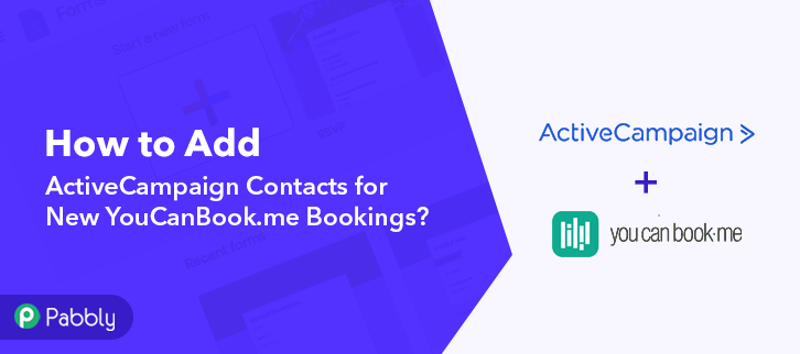 How to Add ActiveCampaign Contacts for New YouCanBook.me Bookings