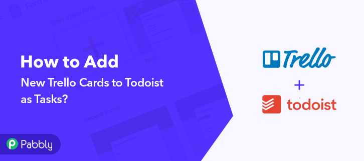 How to Add new Trello cards to Todoist as Tasks