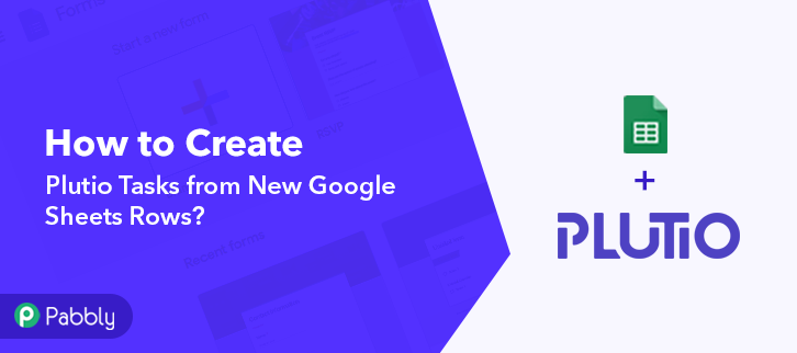How to Create Plutio Tasks from New Google Sheets Rows