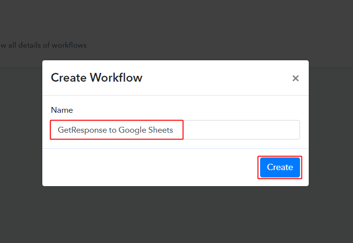 GetResponse to Google Sheets Workflow