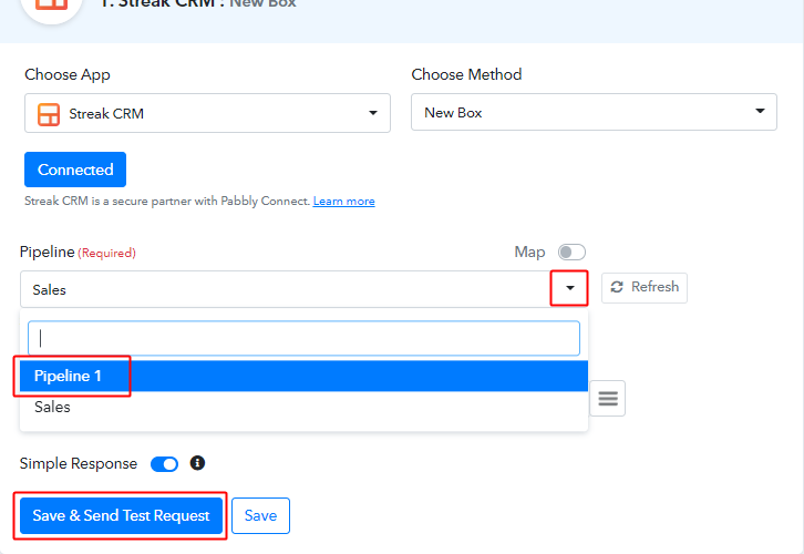 Select the Pipeline & Save and Send Test Request