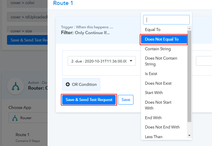 Select Condition Save & Send Test Request