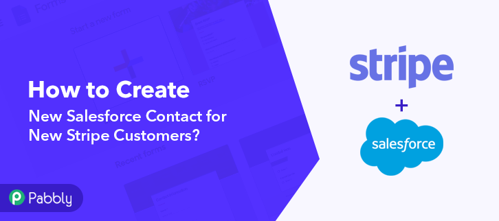 How to Create New Salesforce Contact for New Stripe Customers