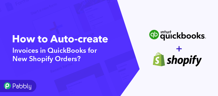 How to Auto-create Invoices in QuickBooks for New Shopify Orders