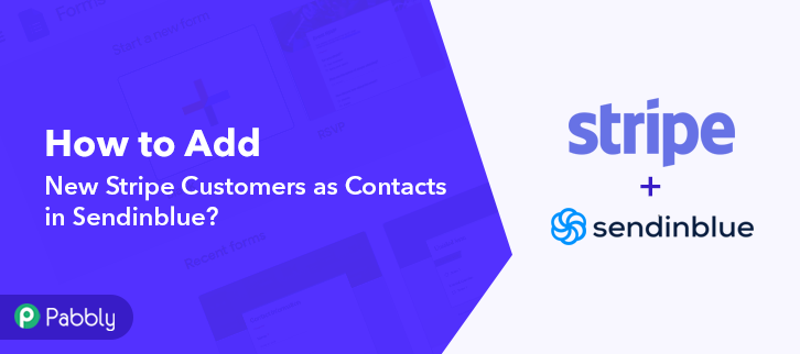 How to Add New Stripe Customers as Contacts in Sendinblue