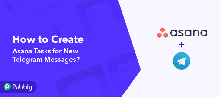 How to Create Asana Tasks for New Telegram Messages